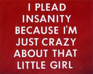 I Plead Insanity, pastel on paper, by artist Edward Ruscha